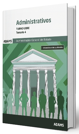 TEMARIO 4 ADMINISTRATIVOS ADMINISTRACIÓN DEL ESTADO, TURNO LIBRE 2025
