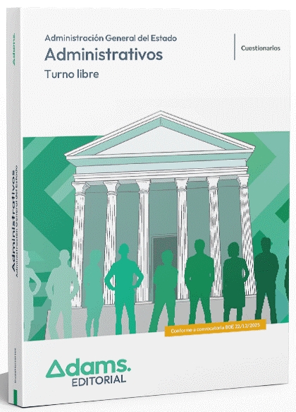 CUESTIONARIOS ADMINISTRATIVOS ADMINISTRACIÓN DEL ESTADO, TURNO LIBRE 2026
