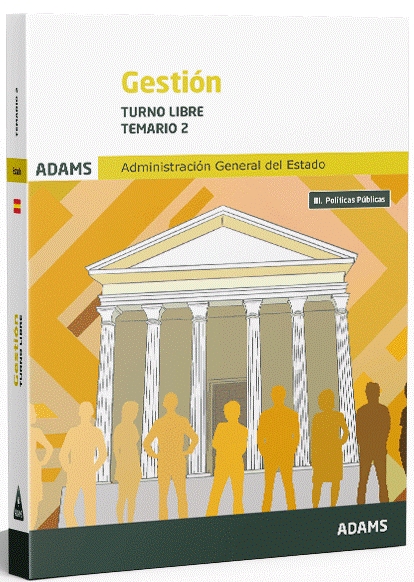 TEMARIO 2 GESTIÓN ADMINISTRACIÓN GENERAL DEL ESTADO, TURNO LIBRE 2025