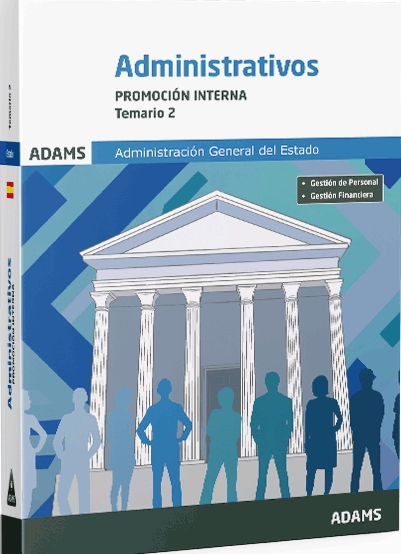 TEMARIO 2 ADMINISTRATIVOS ADMINISTRACIÓN DEL ESTADO, PROMOCIÓN INTERNA 2025