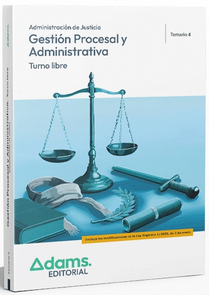 TEMARIO 4 GESTIÓN PROCESAL Y ADMINISTRATIVA, TURNO LIBRE 2026