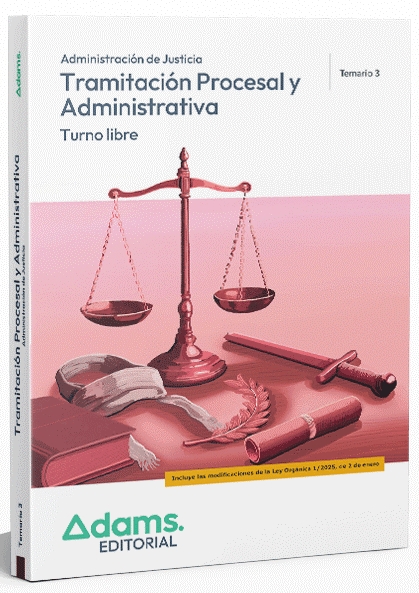 TEMARIO 3 TRAMITACIÓN PROCESAL Y ADMINISTRATIVA, TURNO LIBRE 2026