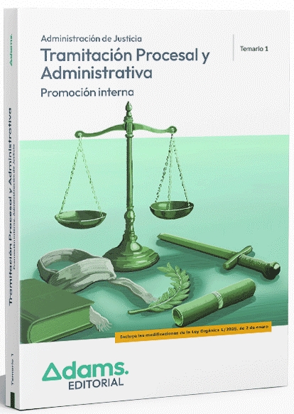 TEMARIO 1 TRAMITACIÓN PROCESAL Y ADMINISTRATIVA, PROMOCIÓN INTERNA 2026