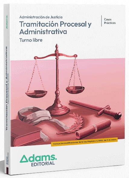 CASOS PRÁCTICOS TRAMITACIÓN PROCESAL Y ADMINISTRATIVA, TURNO LIBRE 2026