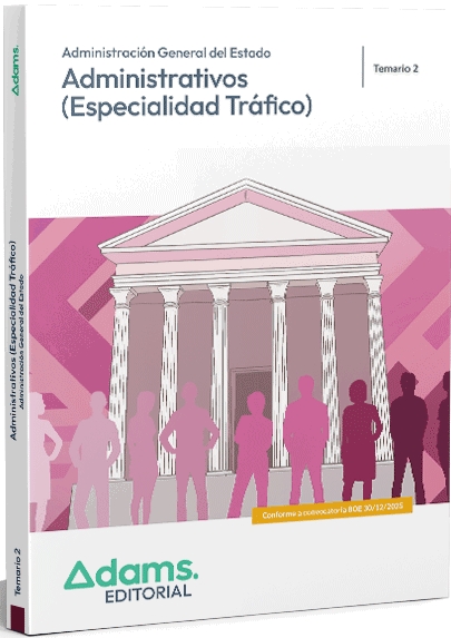 TEMARIO 2 ADMINISTRATIVOS (ESPECIALIDAD TRAFICO) 2026