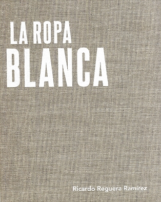 ROPA BLANCA, LA