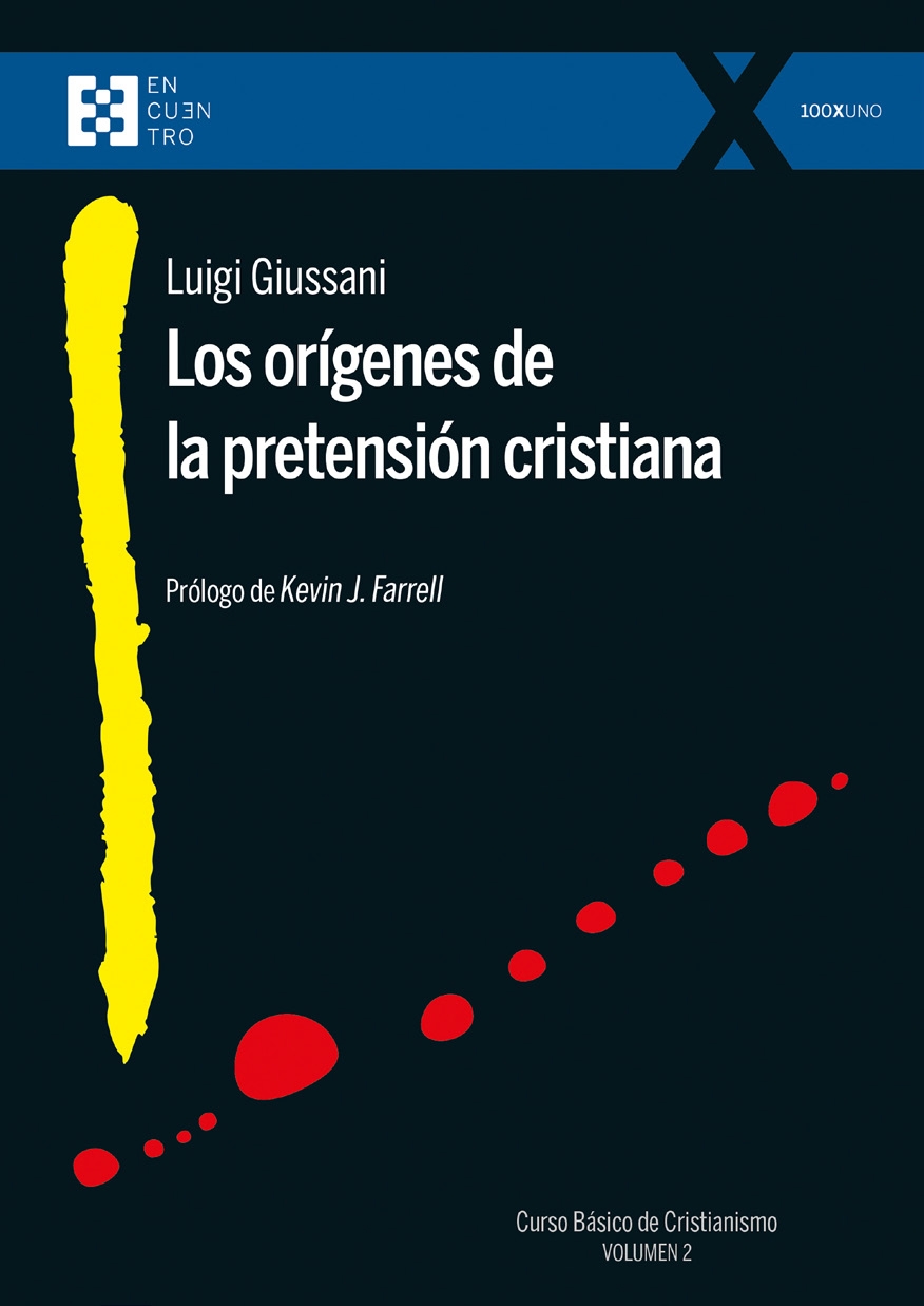 ORÍGENES DE LA PRETENSIÓN CRISTIANA, LOS