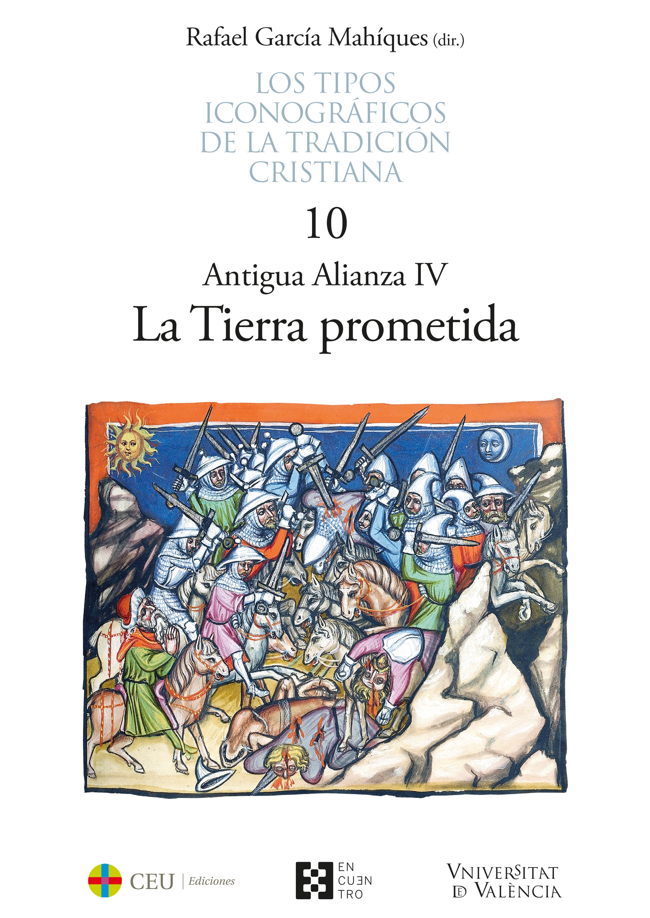 ANTIGUA ALIANZA IV. LA TIERRA PROMETIDA