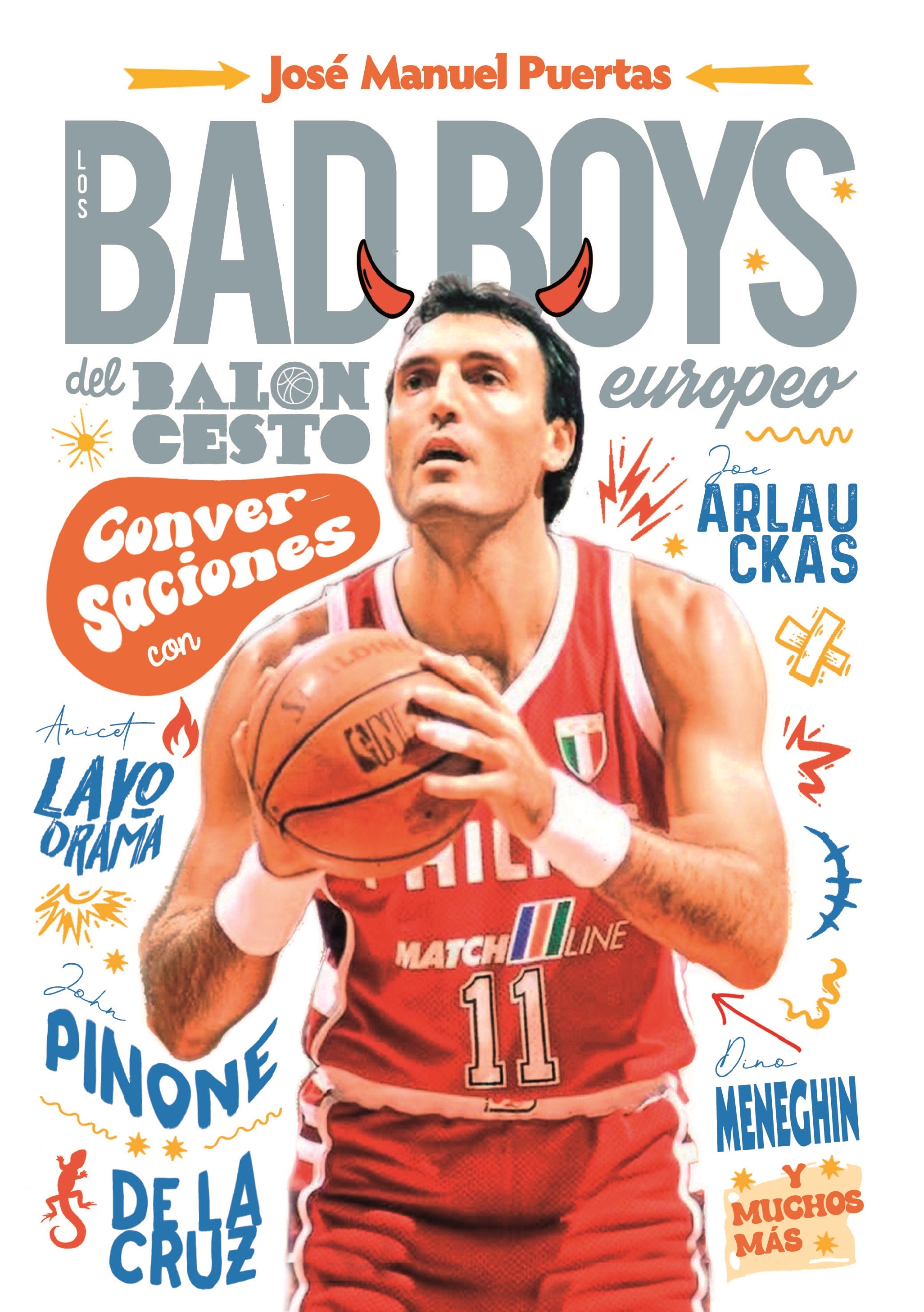 BAD BOYS DEL BALONCESO EUROPEO, LOS