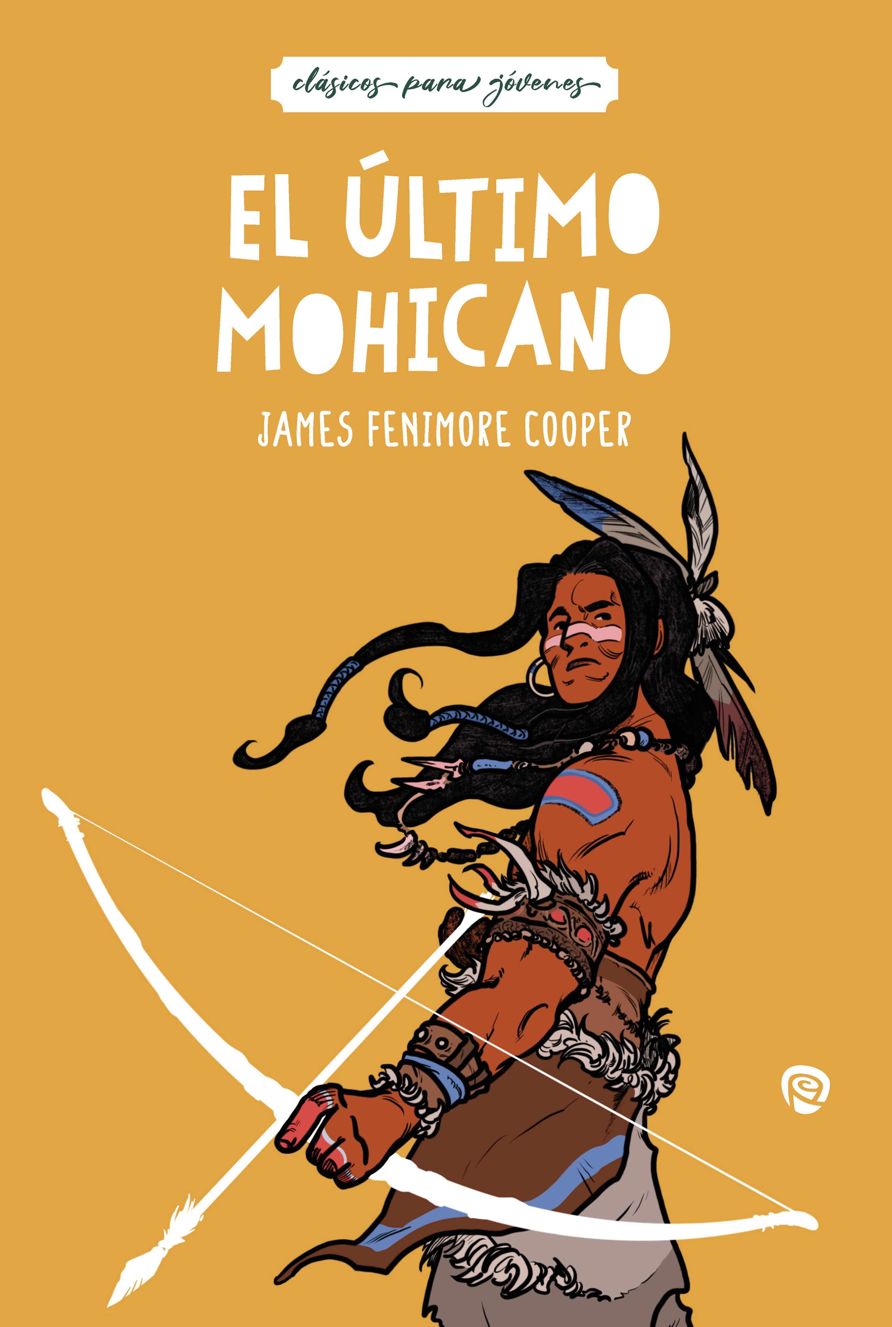 EL ÚLTIMO MOHICANO