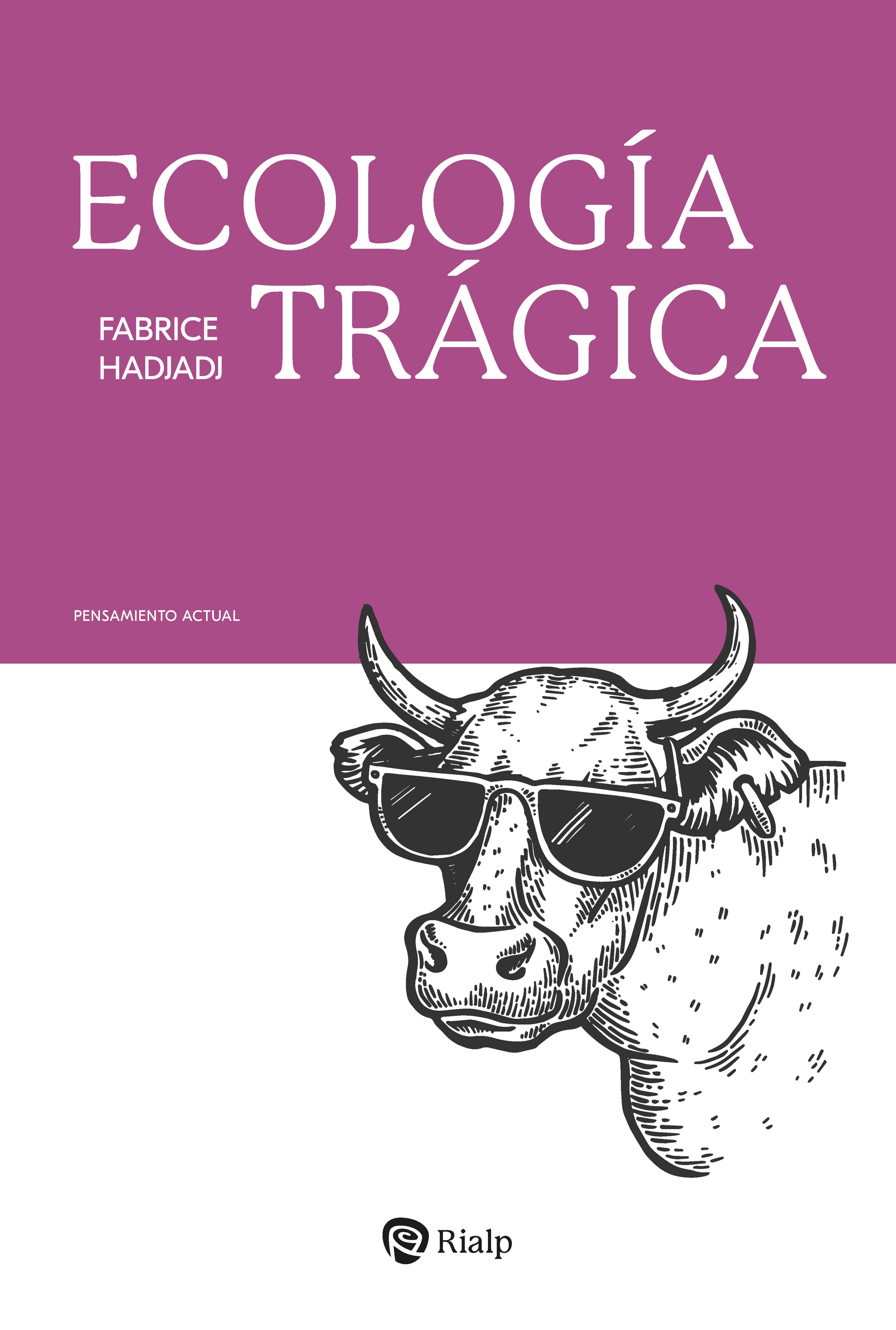 ECOLOGÍA TRÁGICA