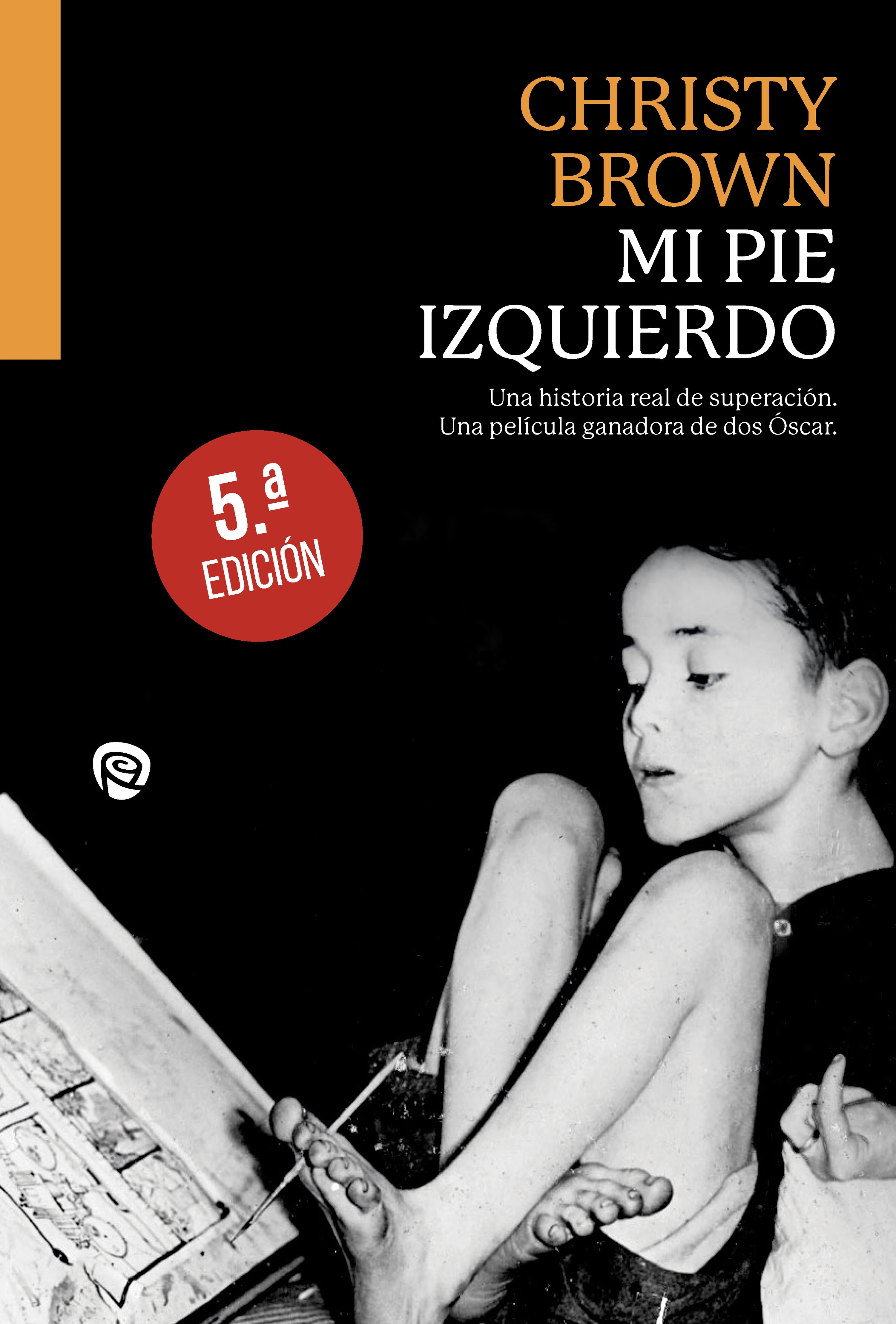 MI PIE IZQUIERDO 5ªED.