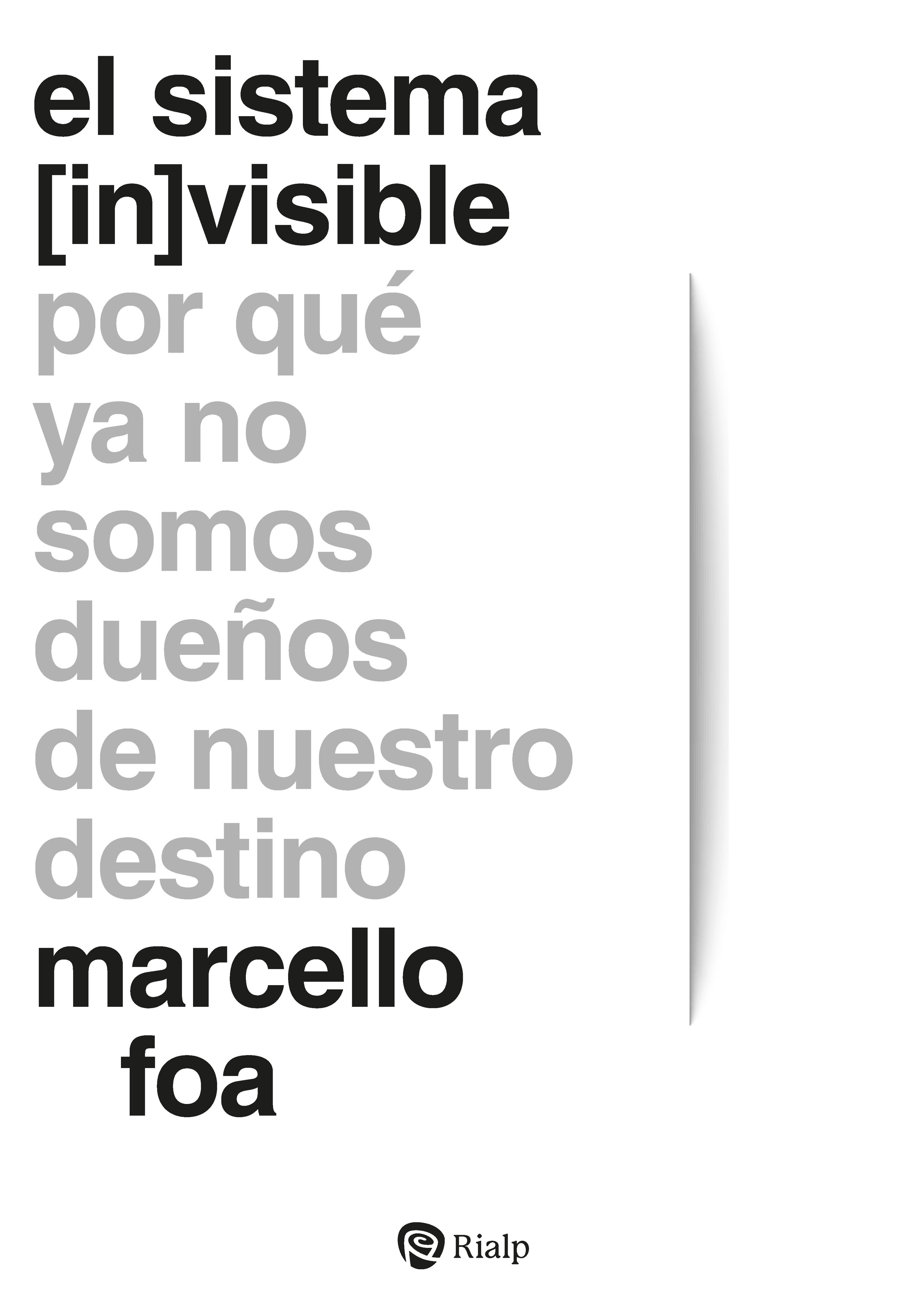 EL SISTEMA (IN)VISIBLE