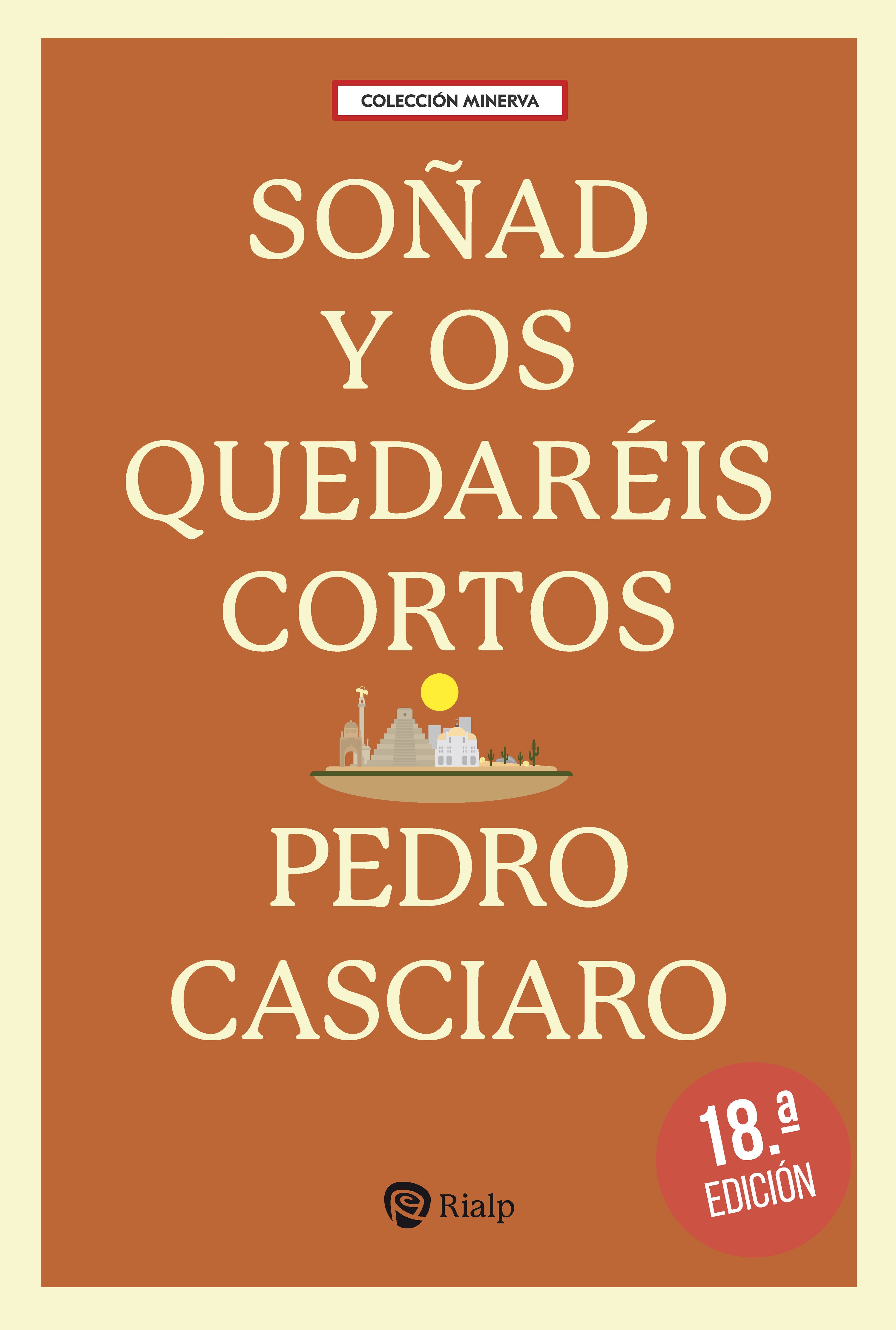 SOÑAD Y OS QUEDARÉIS CORTOS 18ªED.