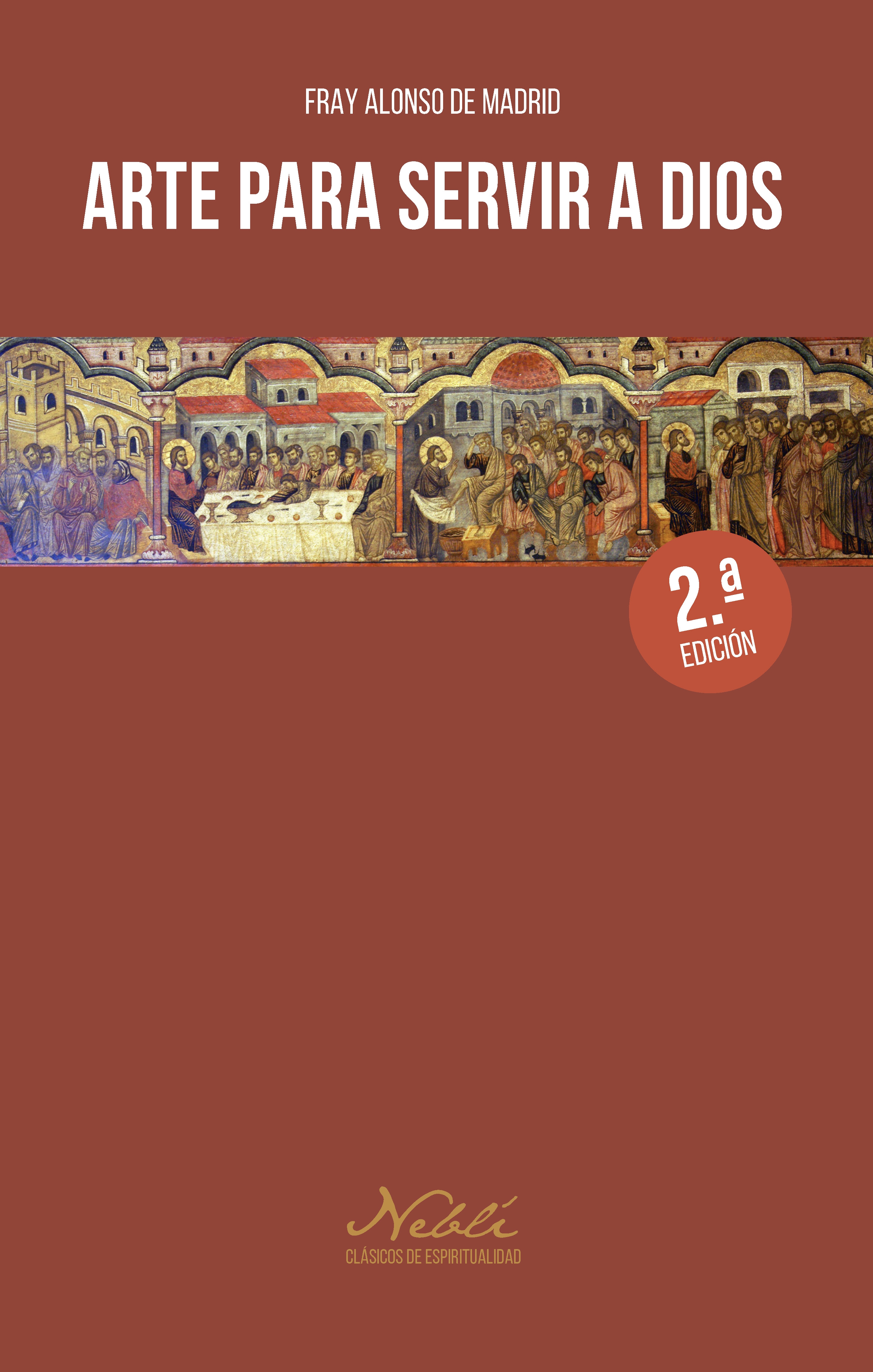 ARTE PARA SERVIR A DIOS 2ªED.