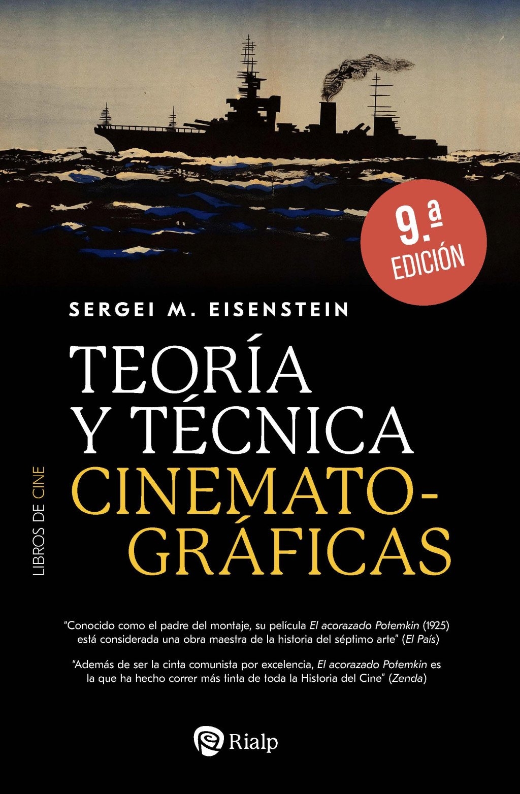 TEORÍA Y TÉCNICA CINEMATOGRÁFICAS 9ªED.