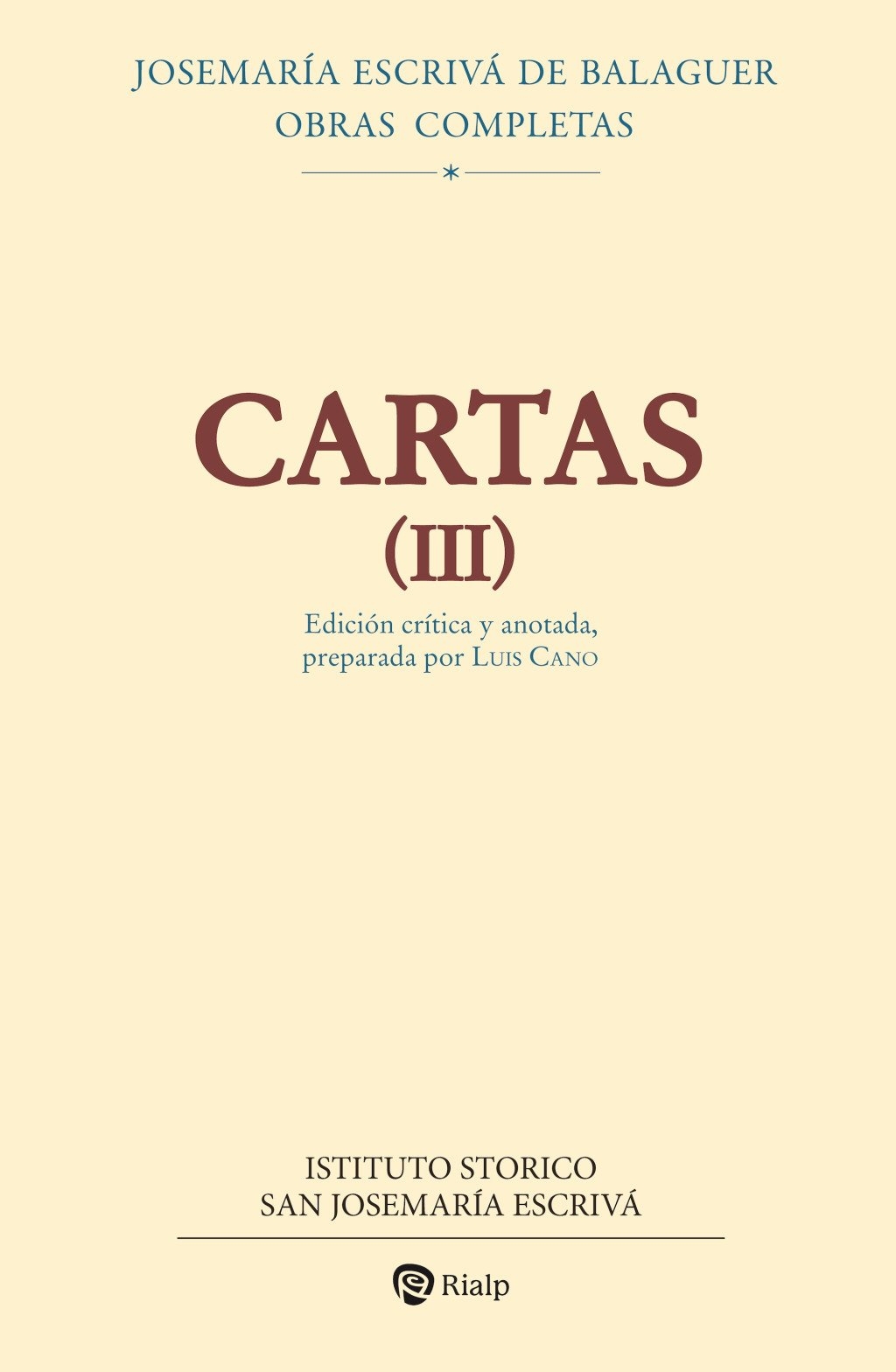 CARTAS III (EDICIÓN CRÍTICO-HISTÓRICA)