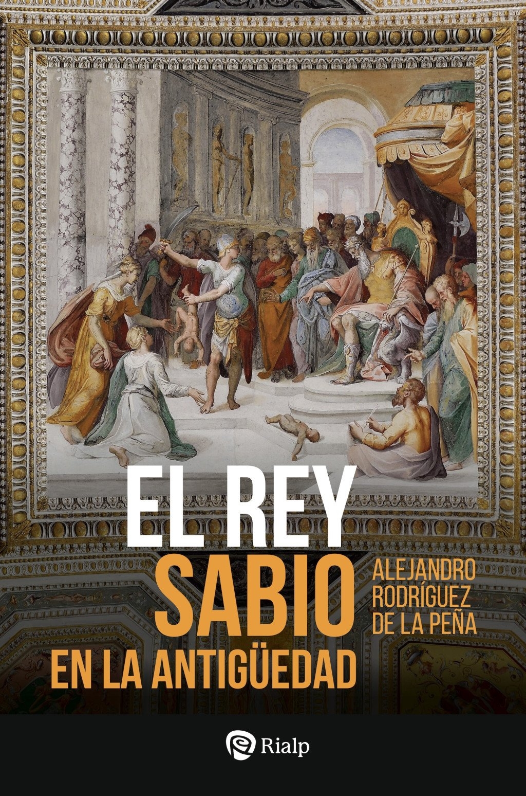 REY SABIO EN LA ANTIGÜEDAD, EL