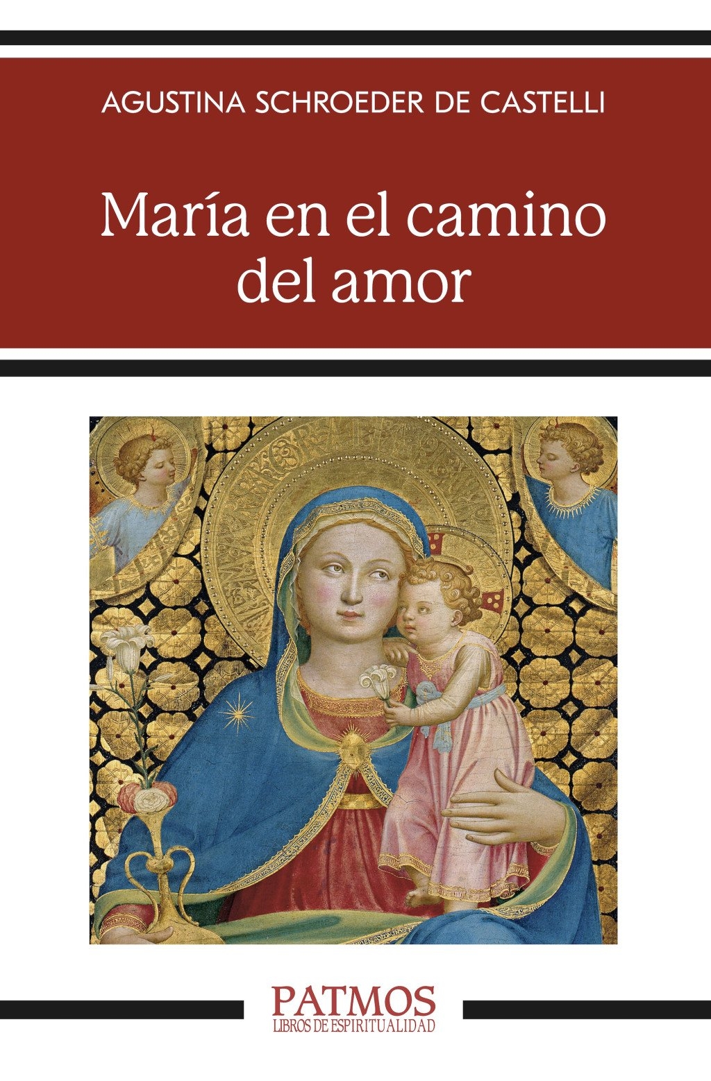 MARÍA EN EL CAMINO DEL AMOR