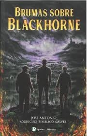 BRUMAS SOBRE BLACKHORNE