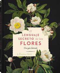 LENGUAJE SECRETO DE LAS FLORES, EL