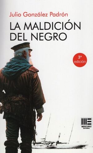 MALDICIÓN DEL NEGRO, LA