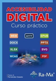 ACCESIBILIDAD DIGITAL. CURSO PRÁCTICO