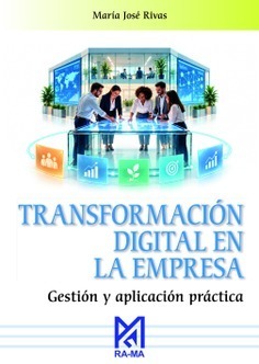 TRANSFORMACIÓN DIGITAL EN LA EMPRESA